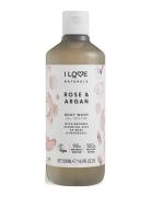 I Love Naturals Body Wash Rose & Argan 500Ml Suihkugeeli Nude I LOVE