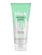 Exfoliate+Polish Body Scrub Kuorinta-aine Vartalonkuorinta Nude Sliick